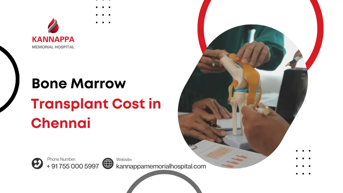 Bone Marrow Transplant Cost in Chennai