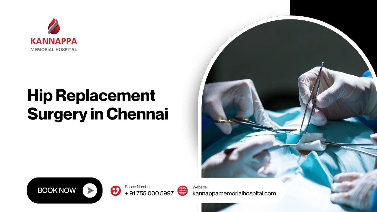 Hip Replacement Surgery in Chennai